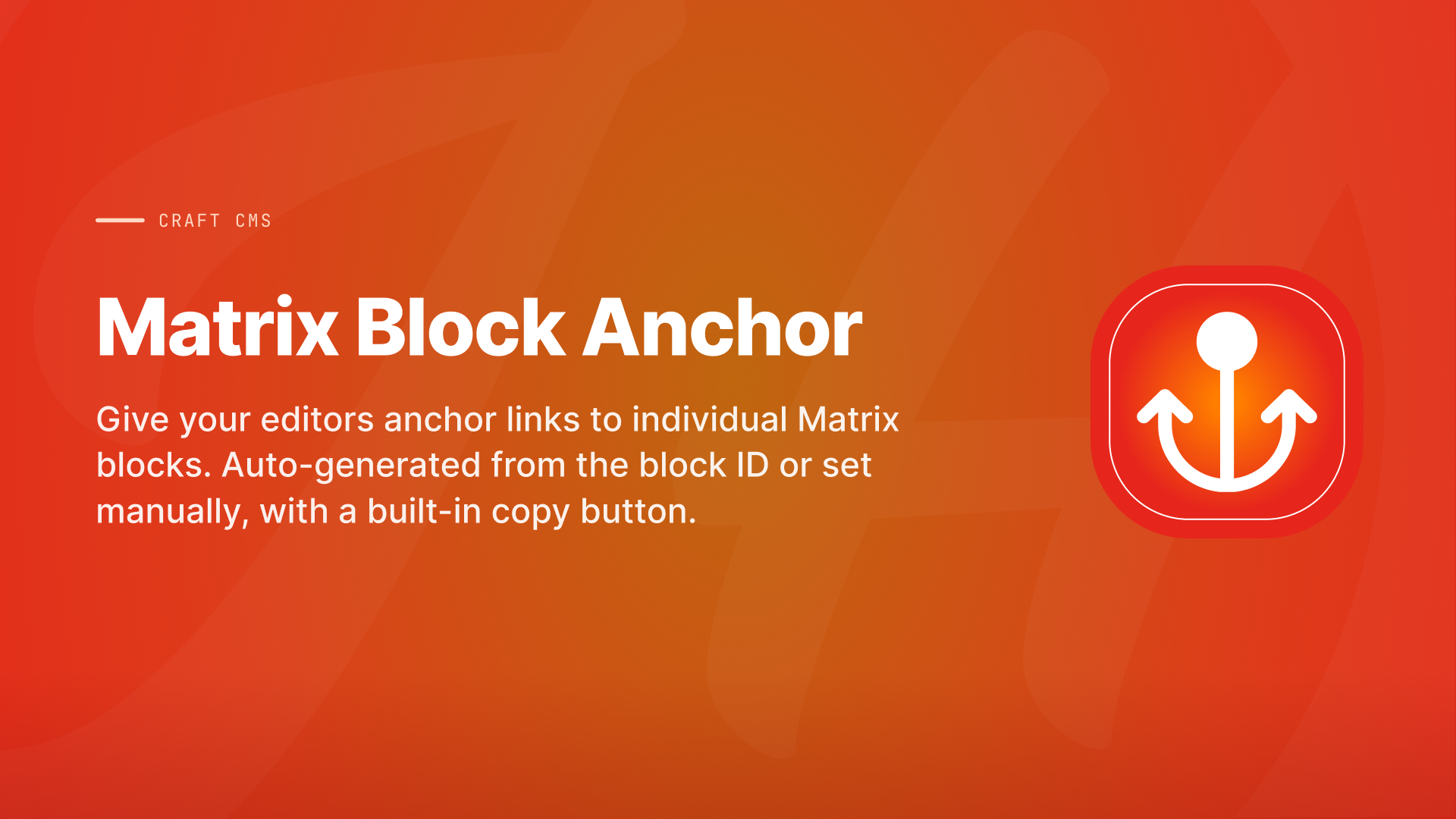 Matrix Block Anchor